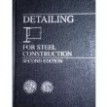 Detailing for Steel Construction - Second Edition - 2002 - American Institute of Steel Construction